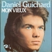 Pochette de Daniel Guichard - Mon vieux