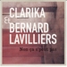 Vignette de Clarika et Bernard Lavilliers - Non ça s'peut pas