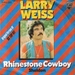 Vignette de Larry Weiss - Rhinestone cowboy