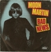 Pochette de Moon Martin - Bad news