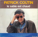 Pochette de Patrick Coutin - Le sable est chaud