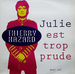 Vignette de Thierry Hazard - Julie est trop prude (Glam mix)