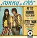 Vignette de Sonny and Cher - Petit homme