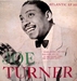 Vignette de Joe Turner and his Blue Kings - Shake, rattle and roll