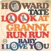 Vignette de Howard Tate - Look at granny run run