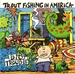 Vignette de Trout Fishing In America - When I was a dinosaur