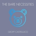 Vignette de Geoff Castellucci - The bare necessities