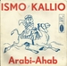 Pochette de Ismo Kallio - Arabi-ahab