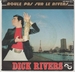 Vignette de Dick Rivers - Roule pas sur le Rivers