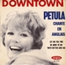 Pochette de Petula Clark - Downtown