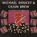 Vignette de Michael Doucet and Cajun Brew - Louie Louie