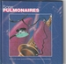 Pochette de Sons pulmonaires - Sibilances et rhonchi inspiratoires et expiratoires