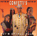 Pochette de Confetti's - Put 'm up (your hands)