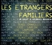 Vignette de Les Etrangers Familiers - Hcatombe