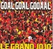 Pochette de Le Grand Jojo - Goal goal gooaal