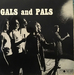 Pochette de Gals and Pals - Om jag haft en hammare