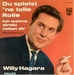 Pochette de Willy Hagara - Du spielst 'ne tolle rolle