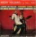 Pochette de Rocky Volcano et ses Rock'n'rollers - J'irais n'importe o