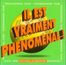 Vignette de Phenomenal Club - Il est vraiment phenomenal !