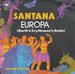 Pochette de Santana - Europa (earth's cry heaven's smile)