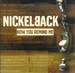 Pochette de Nickelback - How You Remind Me