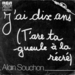 Pochette de Alain Souchon - J'ai dix ans (T'are ta gueule  la rcr)