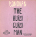 Vignette de Donovan - Hurdy gurdy man