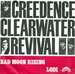 Vignette de Creedence Clearwater Revival - Bad Moon rising