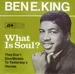 Vignette de Ben E. King - What is soul ?