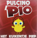 Vignette de Pulcino Pio - Het kuikentje piep