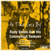 Vignette de Rudy Valle and his Connecticut Yankees - As time goes by