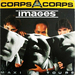 Vignette de Images - Corps  corps (version maxi)