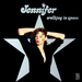 Pochette de Jennifer - He's so fine (Hey listen to me)