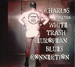 Pochette de Charles and the White Trash European Blues Connection - Death of a clown