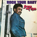 Vignette de George McCrae - Rock your Baby (version album)