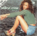 Pochette de Sheryl Crow - All I wanna do