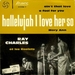 Vignette de Ray Charles - Hallelujah, I love her so