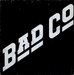 Vignette de Bad Company - Bad Company