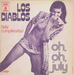 Vignette de Los Diablos - Oh, Oh, July