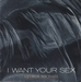 Vignette de George Michael - I want your sex