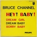 Vignette de Bruce Channel - Hey! Baby