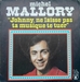 Vignette de Michel Mallory - Johnny ne laisse pas ta musique te tuer