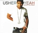 Vignette de Usher featuring Lil' Jon & Ludacris - Yeah