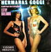 Vignette de Hermanas Goggi - Estoy Bailando