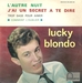 Vignette de Lucky Blondo - J'ai un secret  te dire