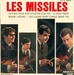 Vignette de Les Missiles - Il faut oser