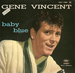 Vignette de Gene Vincent - Baby blue