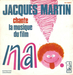 Vignette de Jacques Martin - Avec des mots, avec des fleurs (B.O.F. Na !) 1973