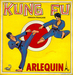 Pochette de Arlequin - Kung Fu