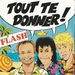 Vignette de Flash - Tout te donner !